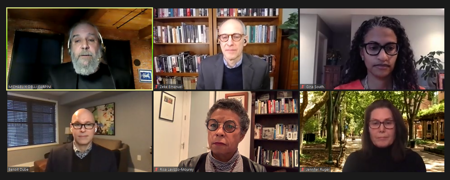 a zoom screen of six speakers from top left Michael Delli Carpini, Zeke Emanuel, Gina South, Jennifer Ruger, Risa Lavizzo-Mourey, and Benoit Dube