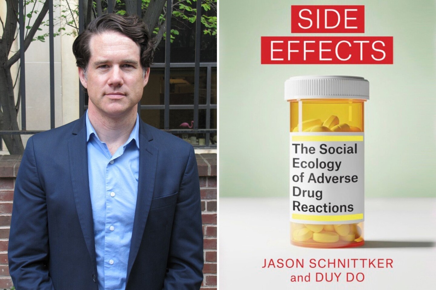Duo of Jason Schnittker headshot and cover of Side Effects book.